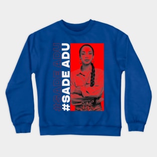 COOL SADE IN RED SPACE Crewneck Sweatshirt